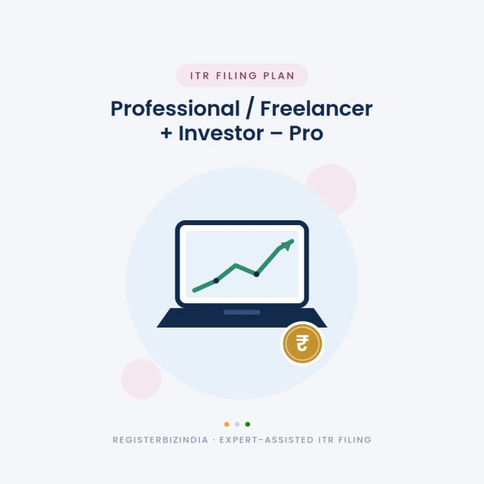 ITR Professional/Freelancer + Investor - Pro